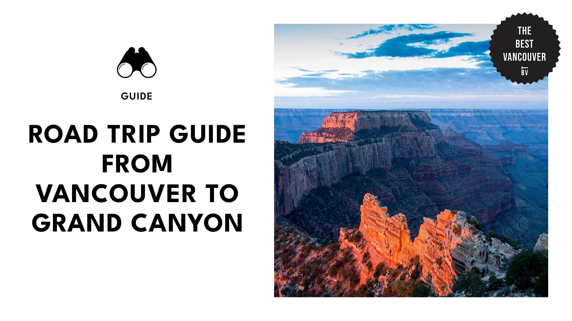 Guide from Vancouver to Grand Canyon