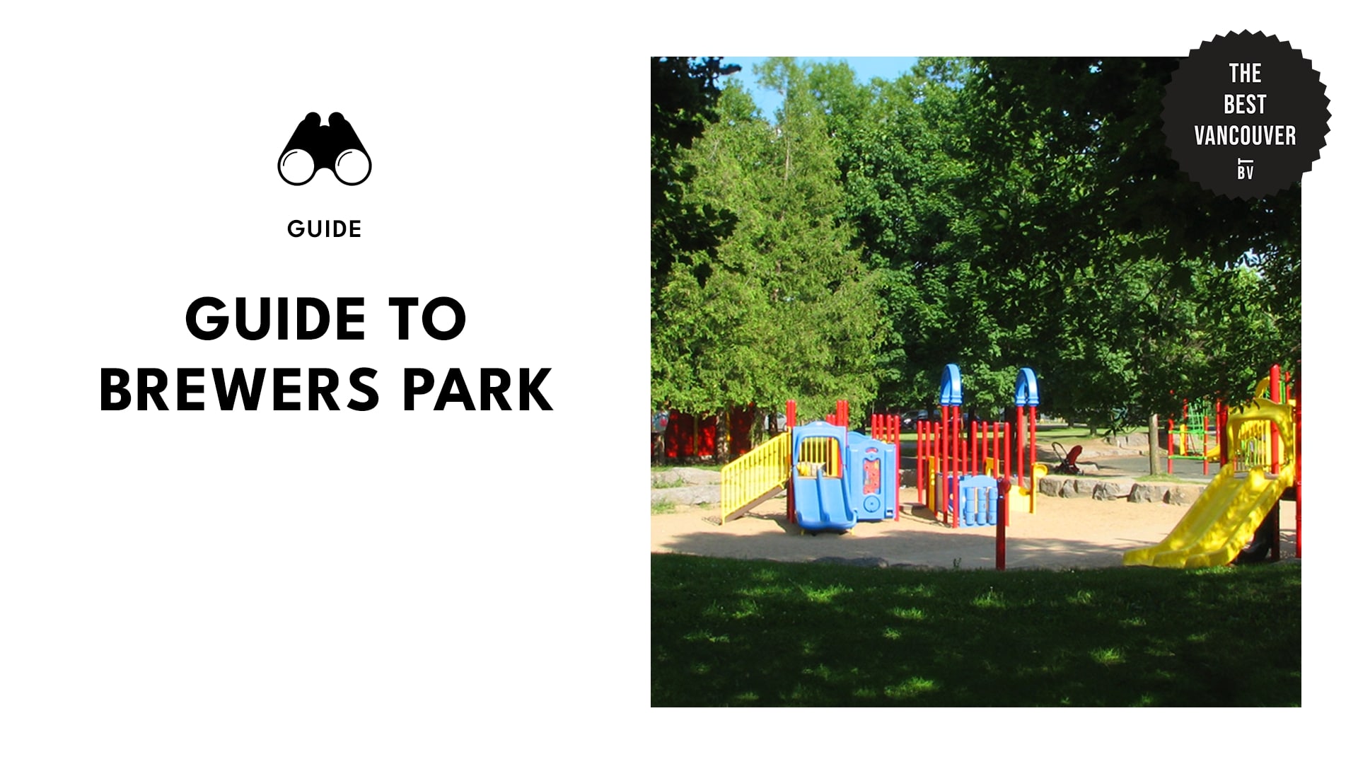 Guide to Brewers Park Vancouver
