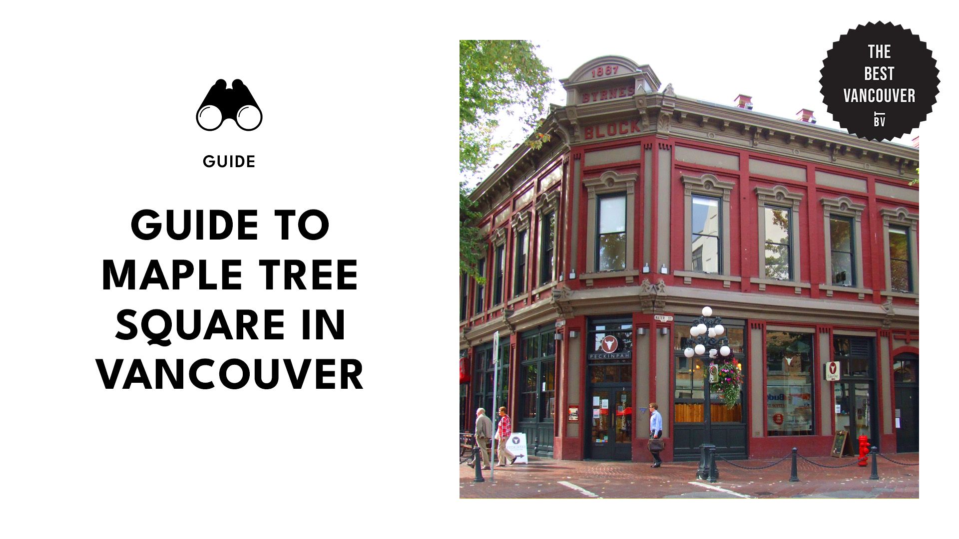 Guide to Maple Tree Square in Vancouver