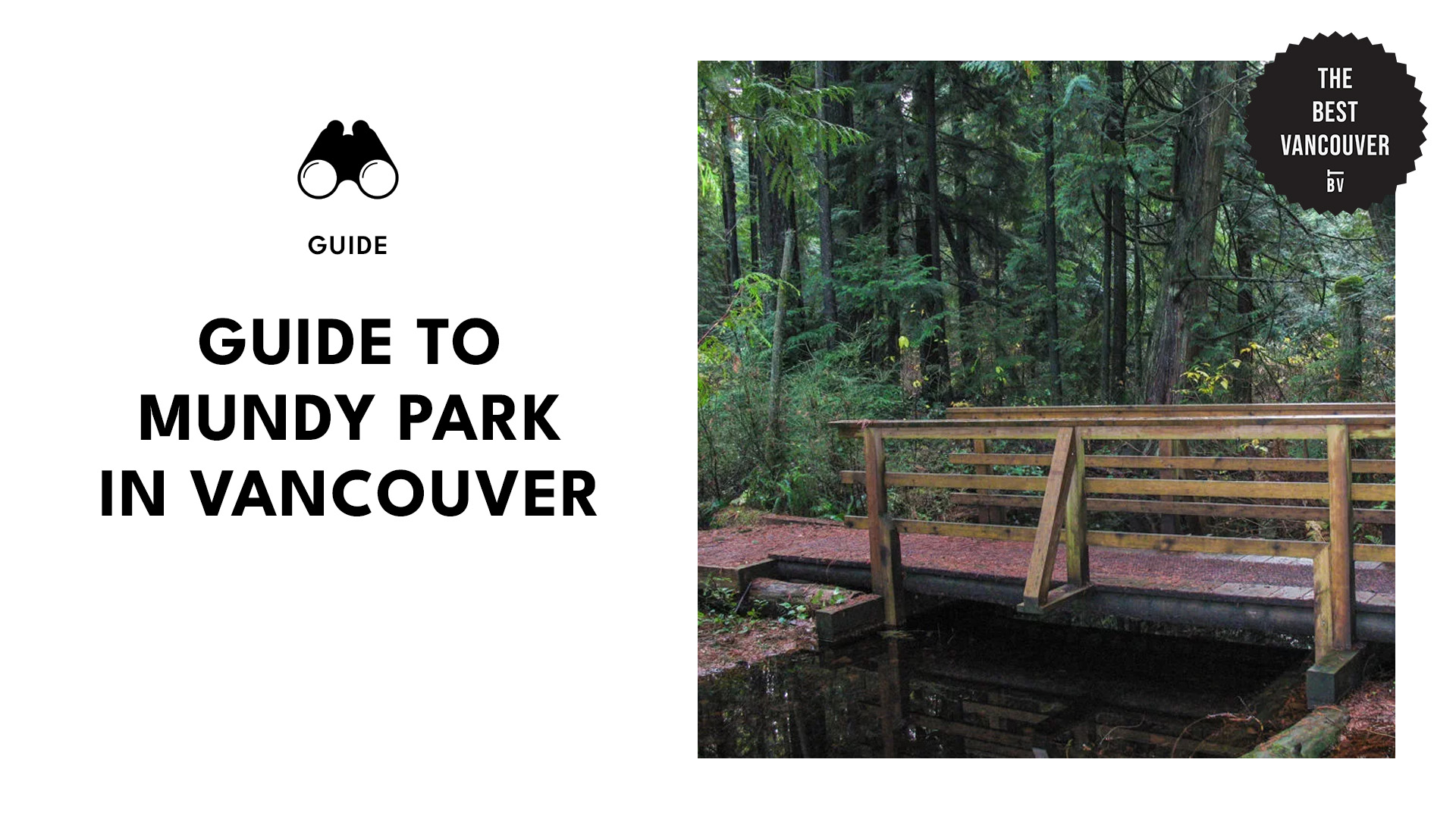 Guide to Mundy Park in Vancouver