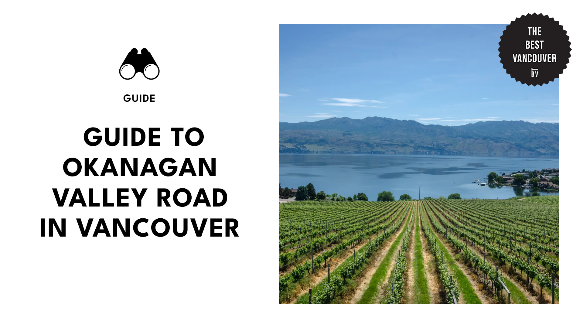 Guide to Okanagan Valley Road in Vancouver