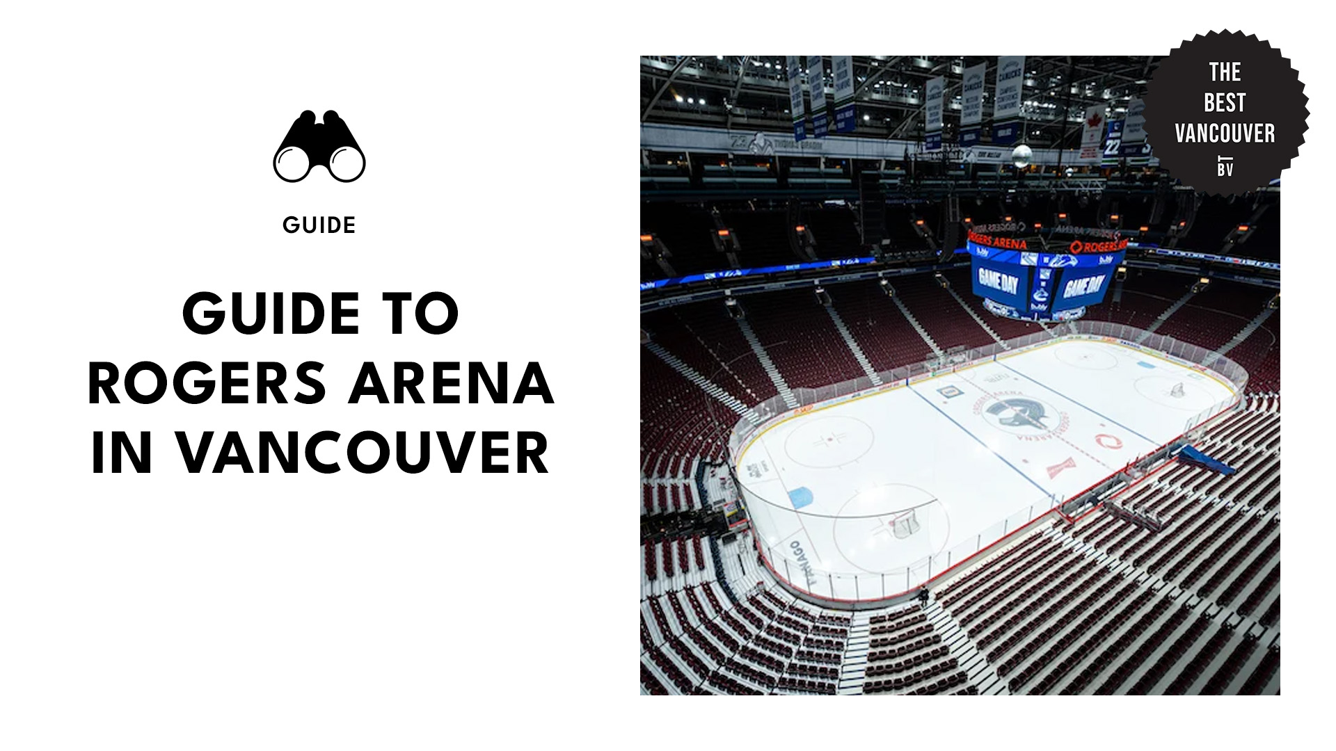 Guide to Rogers Arena in Vancouver