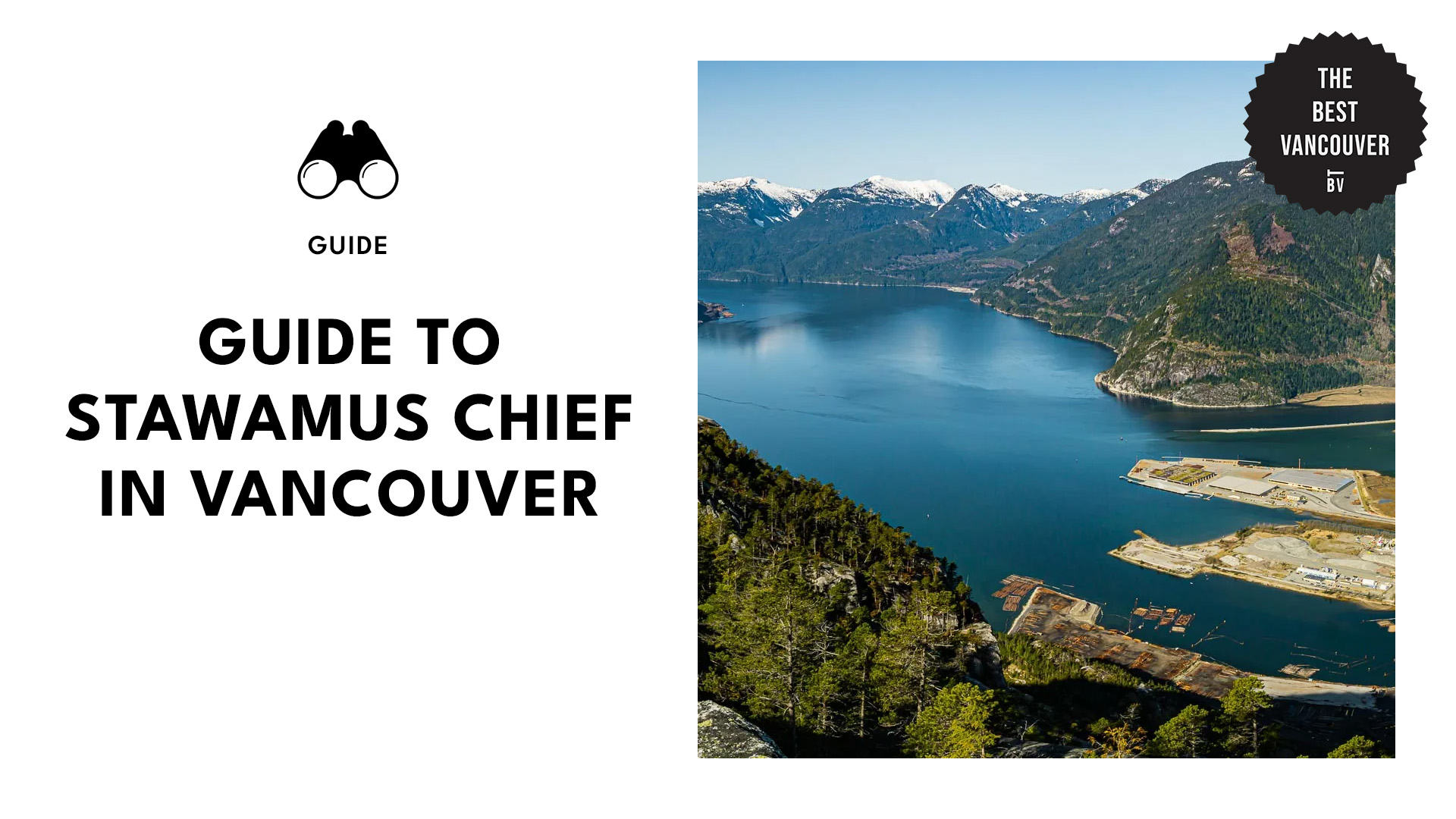 Guide to Stawamus Chief in Vancouver