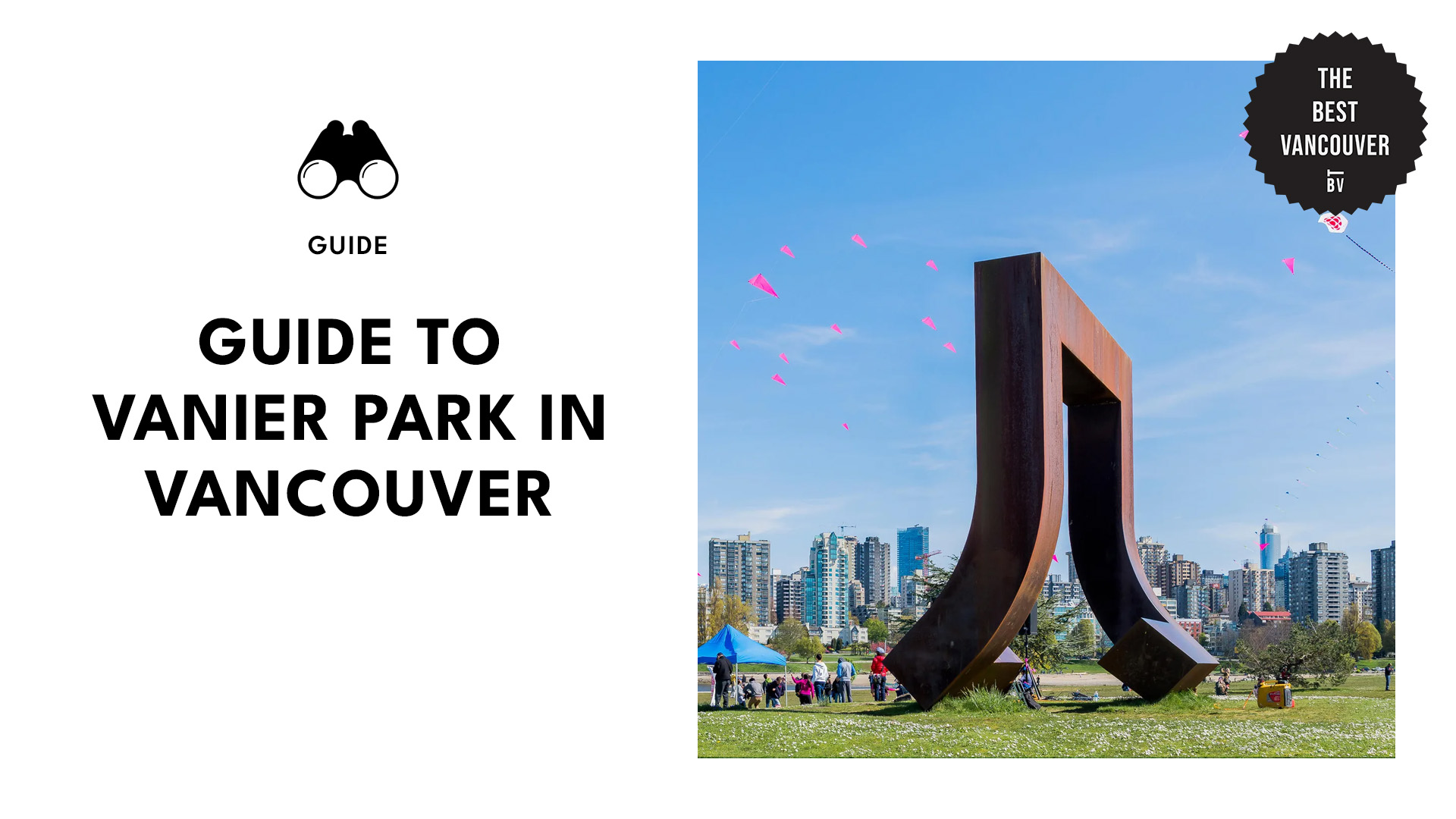 Guide to Vanier Park in Vancouver