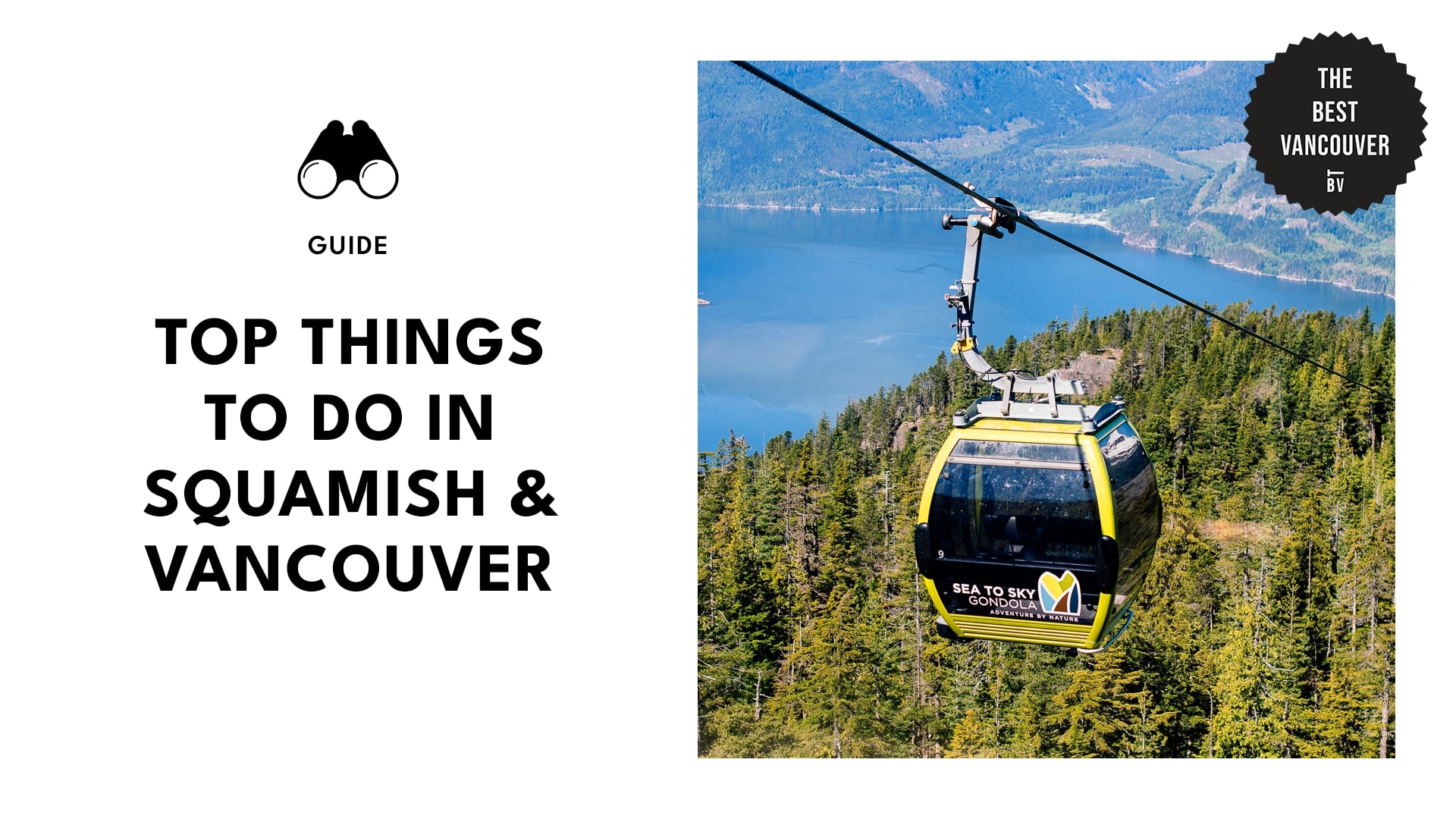 Things to Do in Squamish & Vancouver