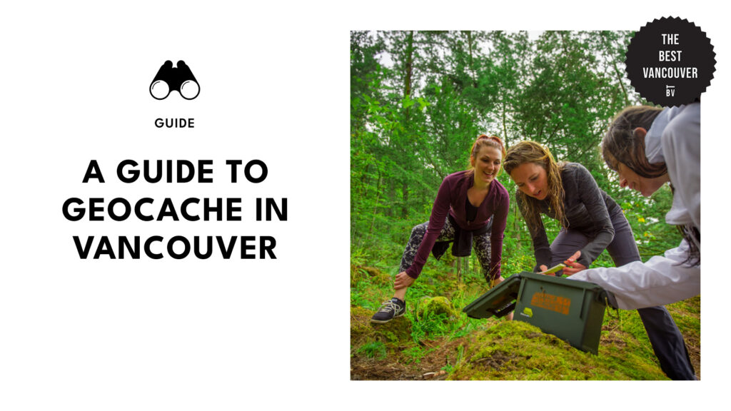 We Tried Geocaching in Vancouver and Got Hooked!