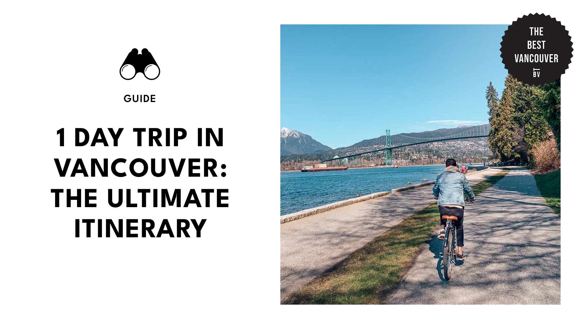 guide-to-1-day-trip-vancouver