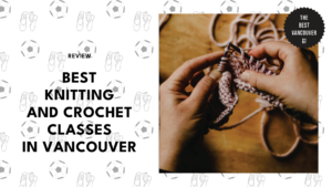 best-knitting-classes-vancouver