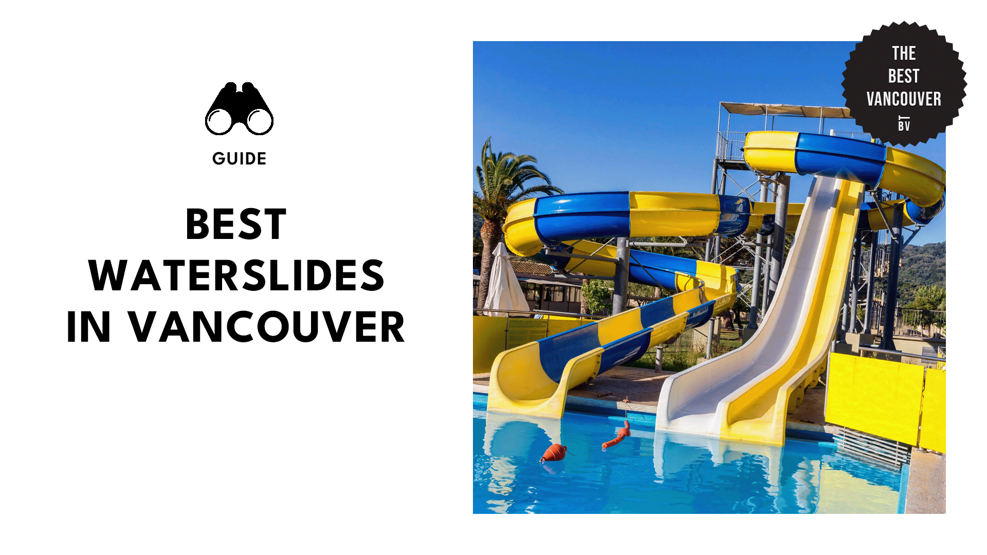 best-waterslides-vancouver