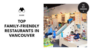 top-family-friendly-restaurants-vancouver