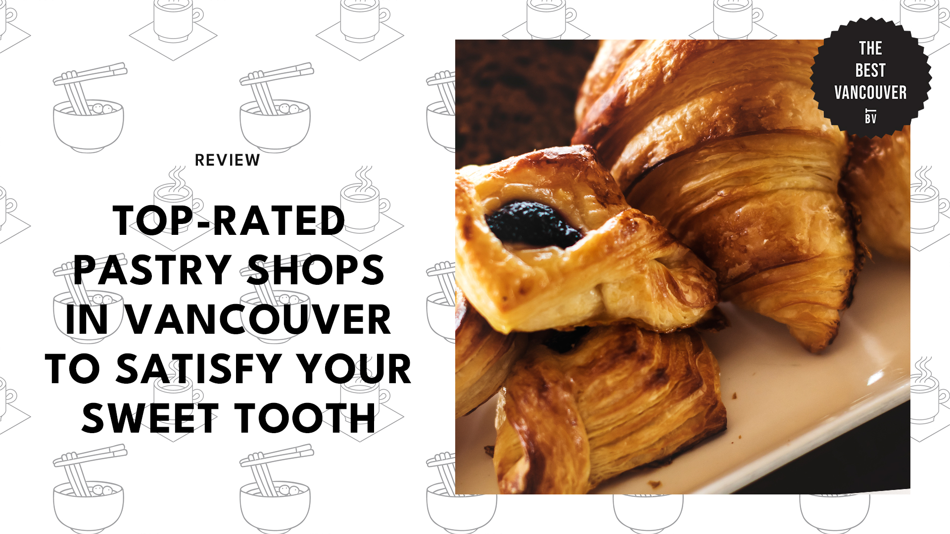 top-pastry-shops-vancouver
