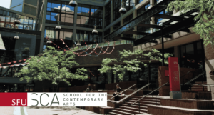 The School for the Contemporary Arts (SCA) at Simon Fraser University (SFU)