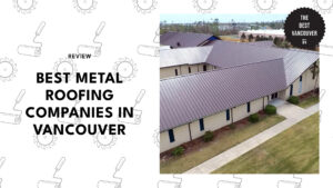 best-metal-roofing-vancouver