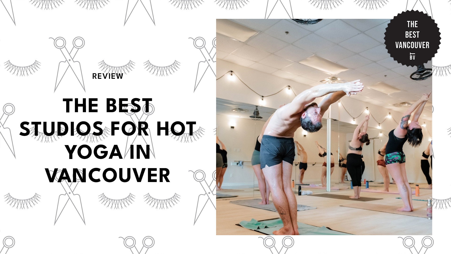 best-hot-yoga-studios-vancouver