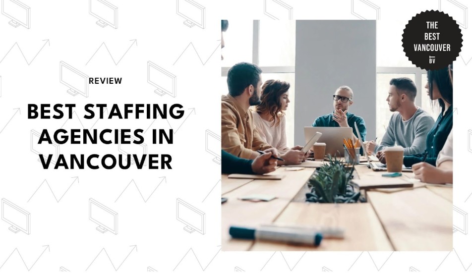 Best Staffing Agencies in Vancouver