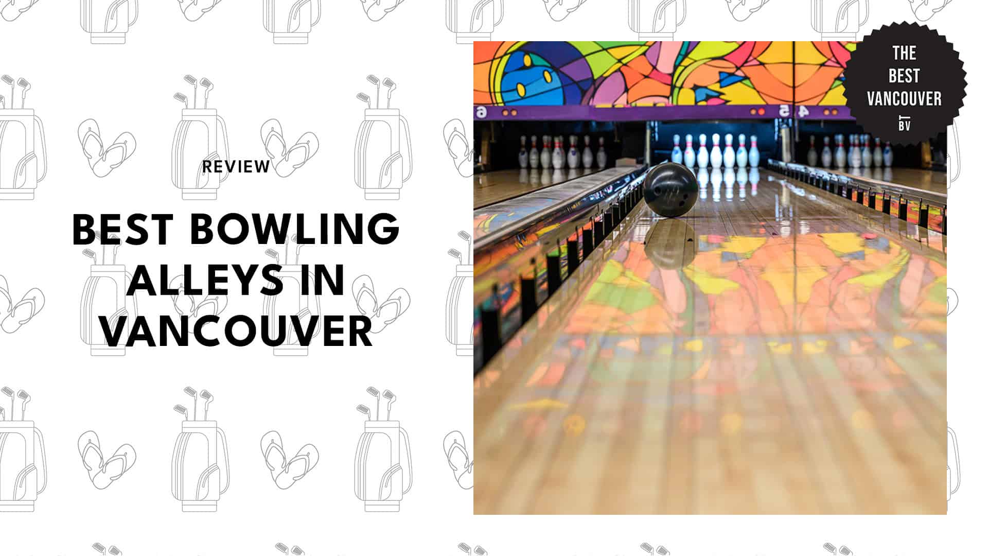 best-bowling-alleys-vancouver-banner
