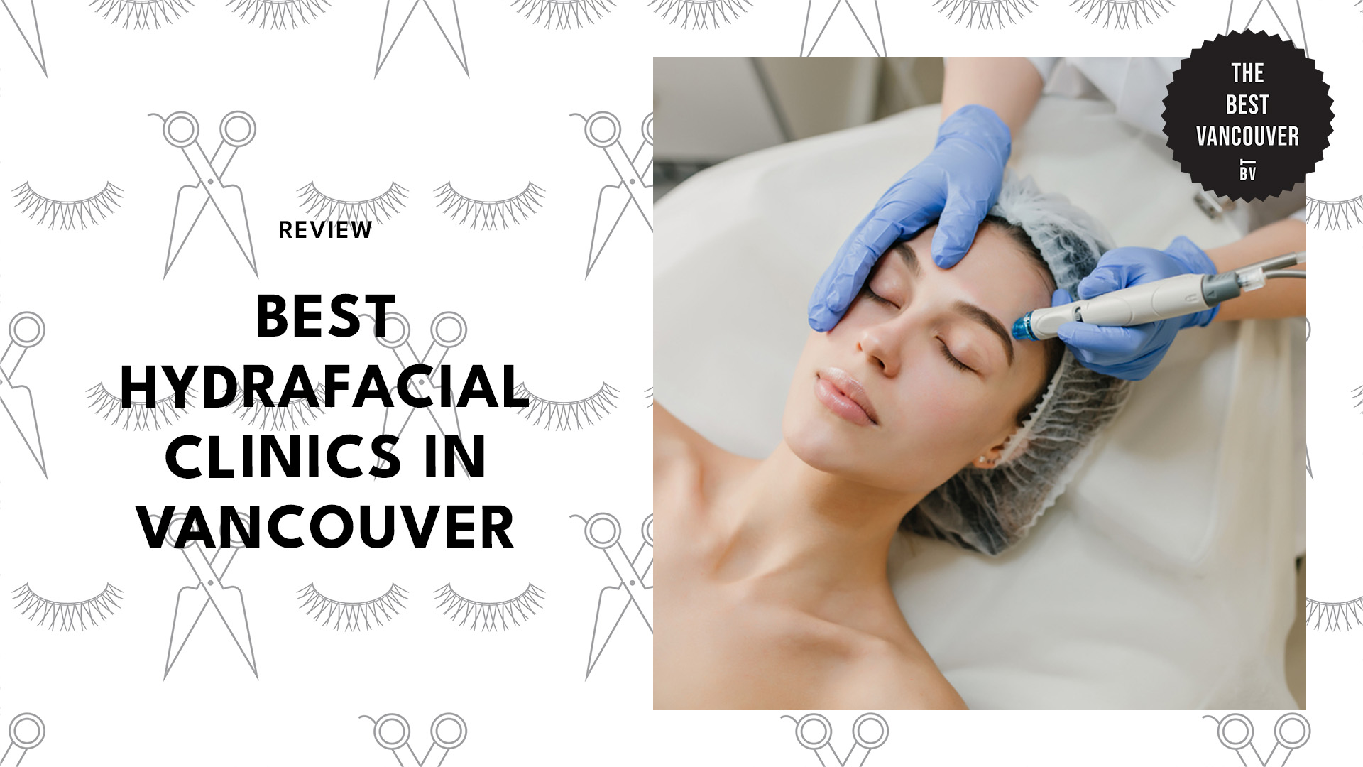 best-hydrafacial-vancouver